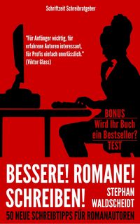 Produktbild: Bessere! Romane! Schreiben!