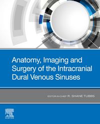 Produktbild: Anatomy, Imaging and Surgery of the Intracranial Dural Venous Sinuses