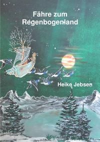 Produktbild: F&auml;hre zum Regenbogenland