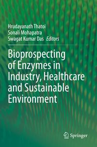 Produktbild: Bioprospecting of Enzymes in Industry, Healthcare and Sustainable Environment