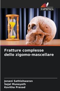 Produktbild: Fratture complesse dello zigomo-mascellare