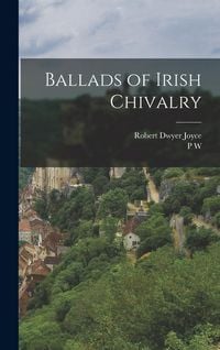 Produktbild: Ballads of Irish Chivalry