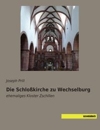 Produktbild: Die Schlo&szlig;kirche zu Wechselburg