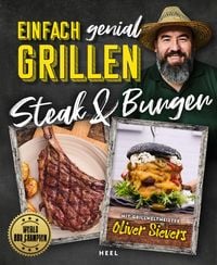 Produktbild: Einfach genial Grillen: Steak & Burger