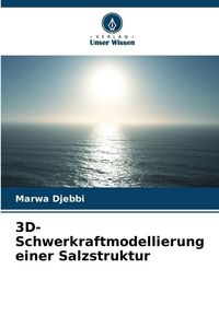 Produktbild: 3D-Schwerkraftmodellierung einer Salzstruktur