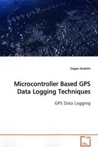 Produktbild: Ibrahim, D: Microcontroller Based GPS Data Logging Technique