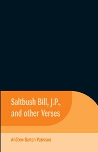 Produktbild: Saltbush Bill, J.P., and Other Verses