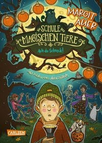 Produktbild: Die Schule der magischen Tiere Erstausstattung 14: Ach du Schreck!