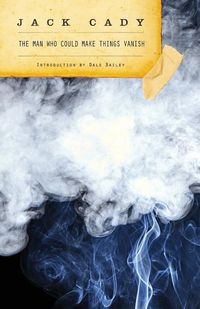 Produktbild: The Man Who Could Make Things Vanish