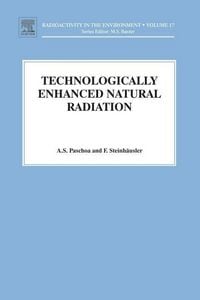 Produktbild: Paschoa, A: Technologically Enhanced Natural Radiation