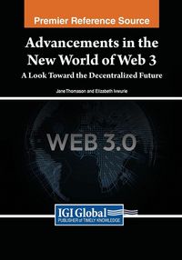 Produktbild: Advancements in the New World of Web 3