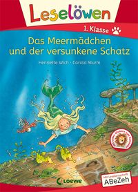 Bild vom Artikel Leselöwen 1. Klasse - Das Meermädchen und der versunkene Schatz vom Autor Henriette Wich