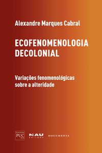 Produktbild: Ecofenomenologia decolonial&iquest;