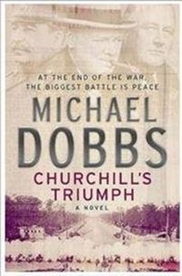 Produktbild: Dobbs, M: Churchill's Triumph