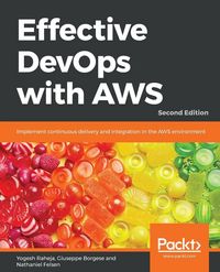 Produktbild: Effective DevOps with AWS - Second Edition