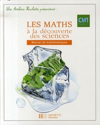 Produktbild: Les Ateliers Hachette Les Maths a La Decouverte des Sciences Cm1