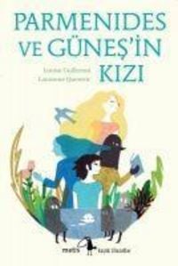 Produktbild: Parmenides ve G&uuml;nesin Kizi