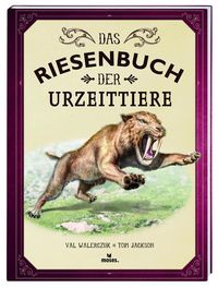 Bild vom Artikel Das Riesenbuch der Urzeittiere vom Autor Tom Jackson