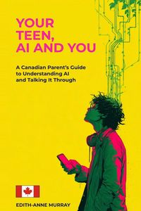 Produktbild: Your Teen, AI and You