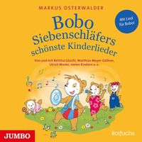 Produktbild: Bobo Siebenschl&auml;fers sch&ouml;nste Kinderlieder,1 Audio-CD