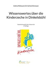 Produktbild: Wissenswertes &uuml;ber die Kinderzeche in Dinkelsb&uuml;hl