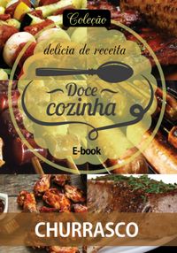 Produktbild: Cole&ccedil;&atilde;o Doc&ecirc; Cozinha - Churrasco Ed.03