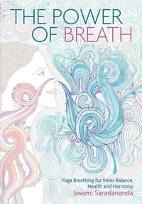 Bild vom Artikel The Power of Breath vom Autor Swami Saradananda