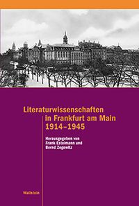 Produktbild: Literaturwissenschaften in Frankfurt am Main 1914&ndash;1945