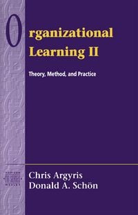 Produktbild: Organizational Learning II: Theory, Method, and Practice