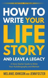 Produktbild: How to Write Your Life Story and Leave a Legacy