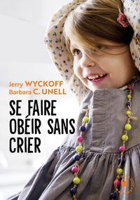 Produktbild: Se faire ob&eacute;ir sans crier