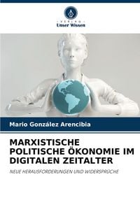 Produktbild: Marxistische Politische &Ouml;konomie im Digitalen Zeitalter