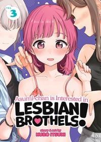 Produktbild: Asumi-chan is Interested in Lesbian Brothels! Vol. 3