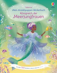 Bild vom Artikel Mein Anziehpuppen-Stickerbuch: Königreich der Meerjungfrauen vom Autor Fiona Watt