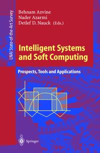 Bild vom Artikel Intelligent Systems and Soft Computing vom Autor Behnam Azvine
