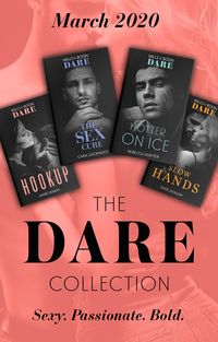 Produktbild: The Dare Collection March 2020: Hookup / The Sex Cure / Hotter on Ice / Slow Hands