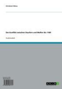 Produktbild: Der Konflikt zwischen Staufern und Welfen bis 1180