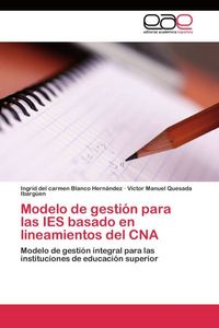 Produktbild: Modelo de gesti&oacute;n para las IES basado en lineamientos del CNA