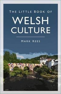 Produktbild: The Little Book of Welsh Culture