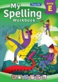 Produktbild: My Spelling Workbook Book E