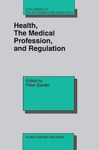 Produktbild: Health, the Medical Profession, and Regulation