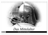 Produktbild: Das Mittelalter - Ein Besuch im Feldlager (Wandkalender 2026 DIN A4 quer), CALVENDO Monatskalender