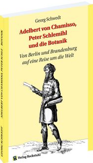 Produktbild: Adelbert von Chamisso, Peter Schlemihl und die Botanik