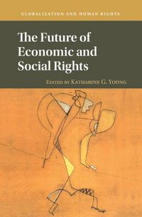 Produktbild: The Future of Economic and Social Rights