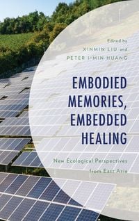 Produktbild: Embodied Memories, Embedded Healing