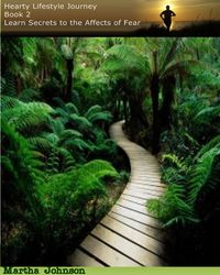 Produktbild: Hearty Lifestyle Journey-Book 2-Learn Key Secret to the Affects of Fear