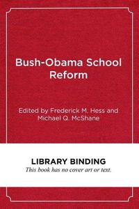 Produktbild: Bush Obama School Reform