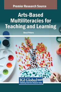 Produktbild: Arts-Based Multiliteracies for Teaching and Learning