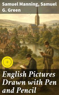 Produktbild: English Pictures Drawn with Pen and Pencil
