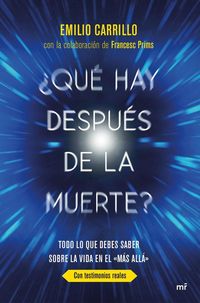 Produktbild: &iquest;Qu&eacute; hay despu&eacute;s de la muerte? : todo lo que debes saber sobre la vida en el "M&aacute;s all&aacute;"